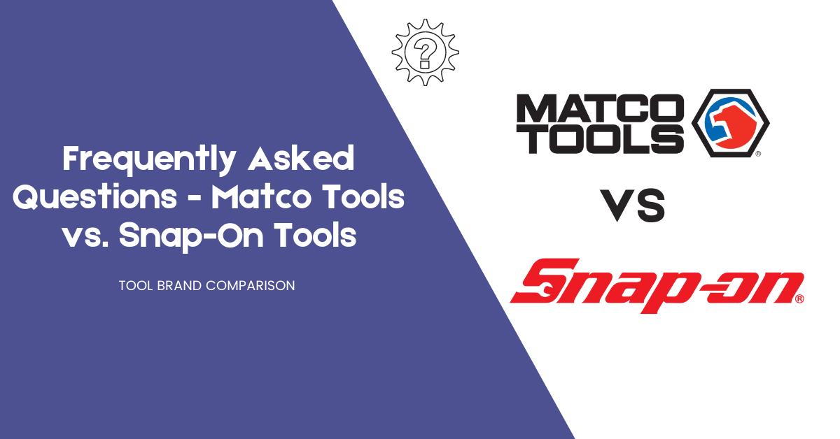 Matco Tools vs. Snap-On Tools