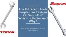 Tekton vs Snap-On: Tool Comparison