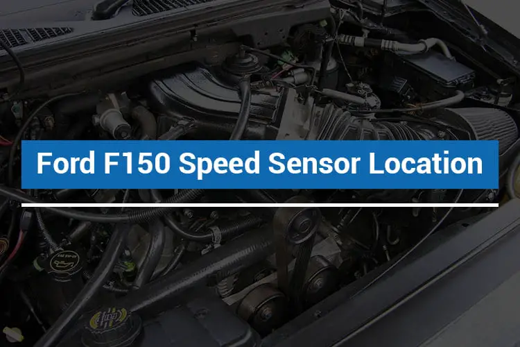 Ford F150 Speed Sensor Location