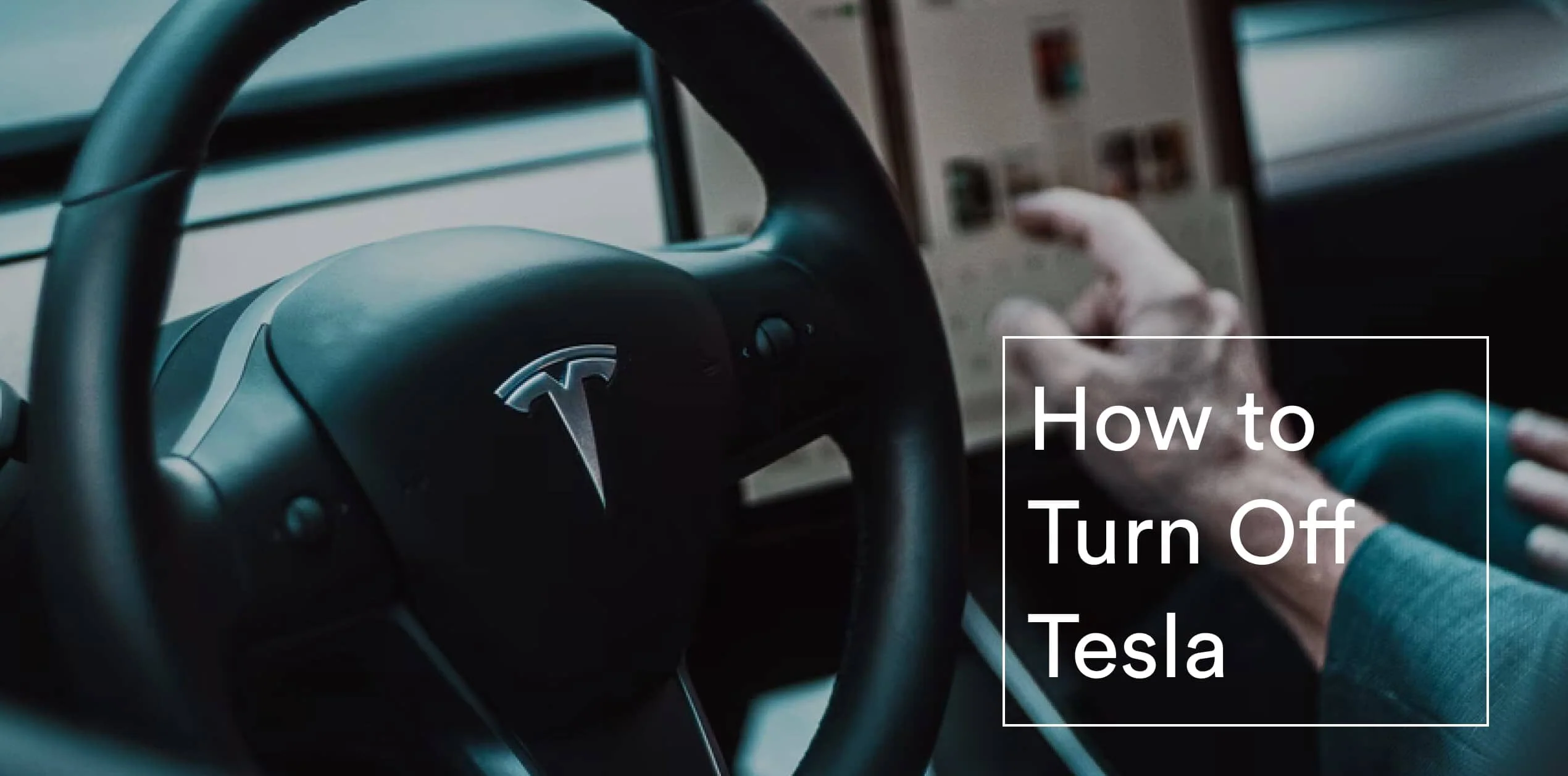 How Do You Turn Off a Tesla
